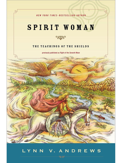 Shamanism Books Spirit Woman: The Teachings of the Shields by Lynn Andrews