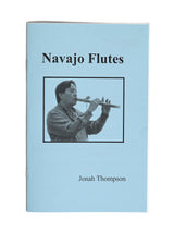 Navajo Flutes By: Jonah Thompson 1 | bk15