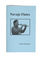 Navajo Flutes By: Jonah Thompson 1 | bk15