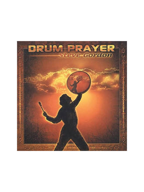 Steve Gordon: Drum Prayer | cd29