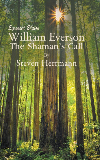 The Shaman's Call - William Everson - bk2010-31