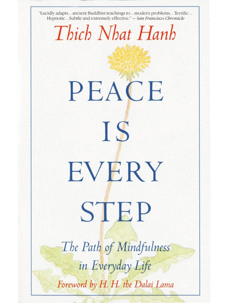 Buddhism Books Peace is Every Step: The Path of Mindfulness in Everyday Life - Thich Nhat Hanh