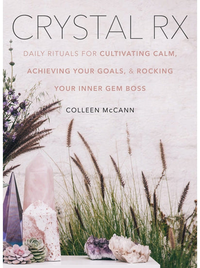Crystal Books Crystal Rx by Colleen McCann