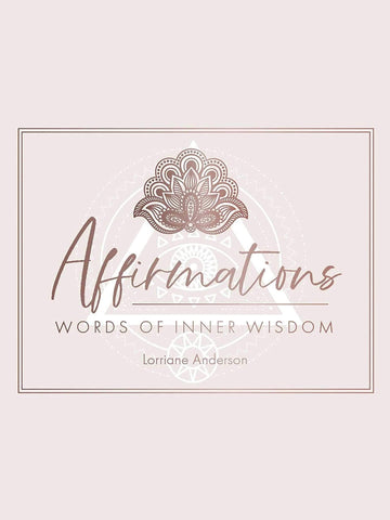 Affirmations: Words of Inner Wisdom (40 Cards for Inspiration & Intention Setting)