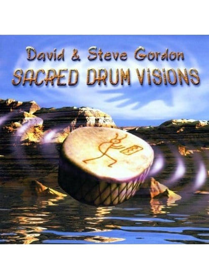 Drumming CD David and Steve Gordon:  Sacred Drum Visions