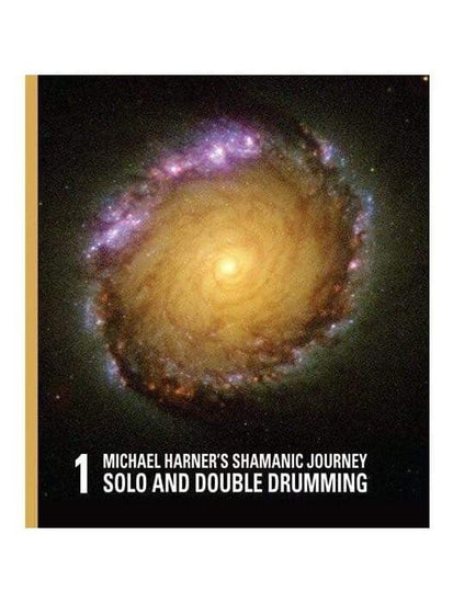 Drumming CD Michael Harner's Shamanic Journey Solo and Double Drumming No. 1