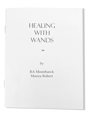 Healing Books Healing with Wands by RA Moonhawk