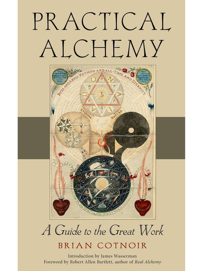Healing Books Practical Alchemy: A Guide to the Great Work