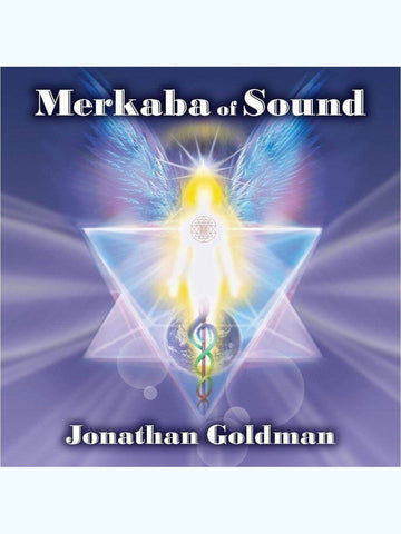 Merkaba Of Sound By Jonathan Goldman