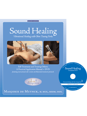 Healing/Meditation CD Sound Healing: Vibrational Healing with Ohm Tuning Forks Manual