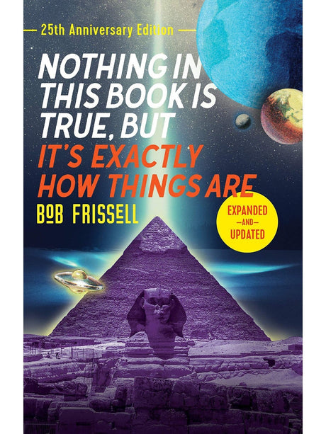 Inspiration & Personal Growth Books Nothing in this Book Is True But It's Exactly How Things Are