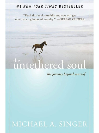 Inspiration & Personal Growth Books The Untethered Soul: The Journey Beyond Yourself by Michael A. Singer