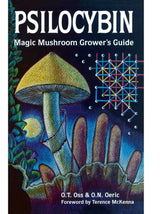 Plant Medicine Books Psilocybin: Magic Mushroom Grower's Guide: A Handbook for Psilocybin Enthusiasts
