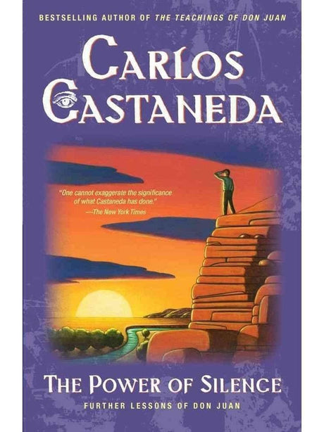Shamanism Books Power of Silence by Carlos Castaneda