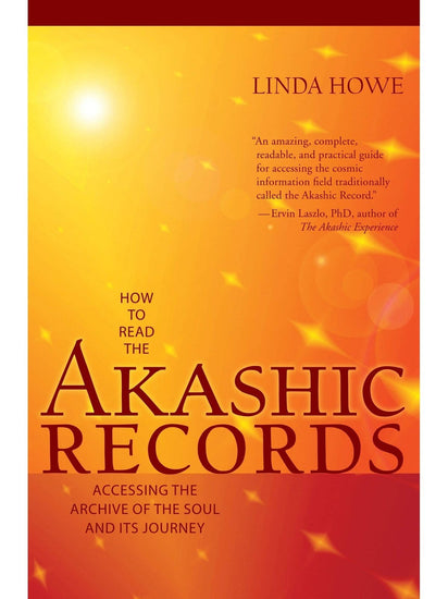 Spirituality Books How to Read the Akashic Records: Accessing the Archive of the Soul and Its Journey
