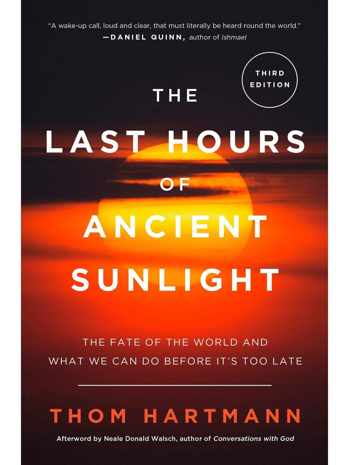 Spirituality Books The Last Hours of Ancient Sunlight: The Fate of the World by Thom Hartmann
