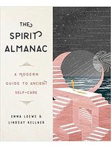 Spirituality Books The Spirit Almanac: A Modern Guide to Ancient Self-Care