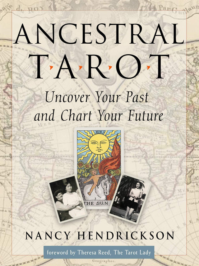 Tarot Books Ancestral Tarot: Uncover Your Past and Chart Your Future