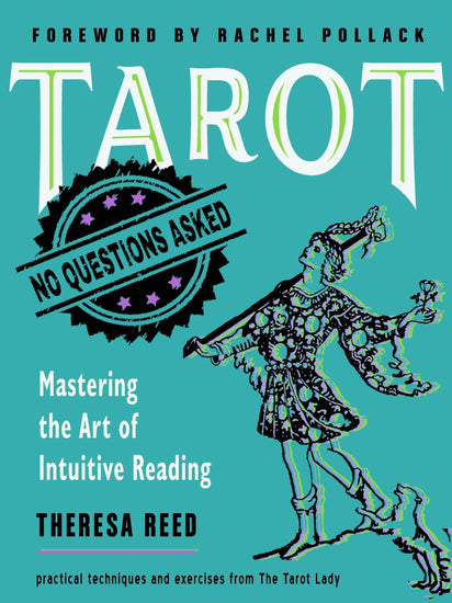 Tarot Books Tarot: No Questions Asked: Mastering the Art of Intuitive Reading